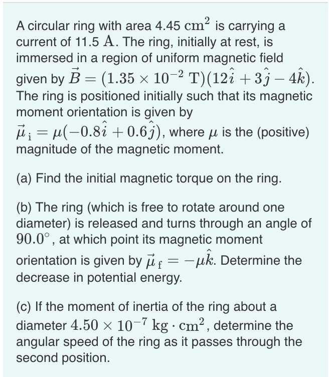 A Circular Ring With Area 4 45 Cm Is Carrying A Chegg Com