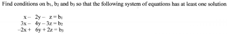 Solved Find Conditions On Bı, B2 And B3 So That The | Chegg.com