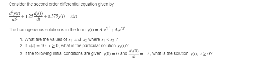 Solved Consider the second order differential equation given | Chegg.com
