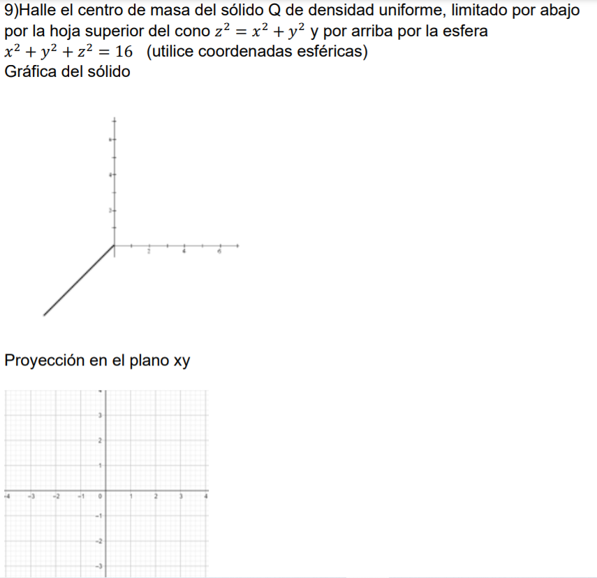 Solved 9 Halle El Centro De Masa Del Solido Q De Densidad Chegg Com