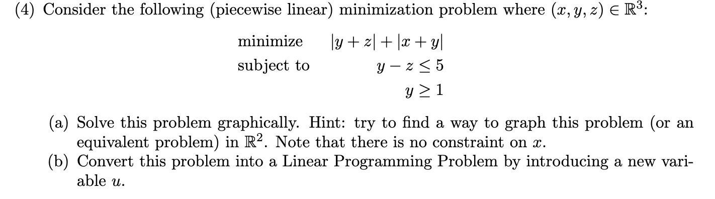 Solved Consider the following (piecewise linear) | Chegg.com