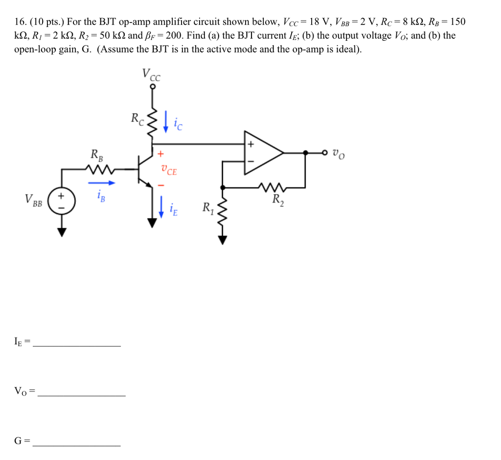 Solved 16. (10 pts.) For the BJT op-amp amplifier circuit | Chegg.com