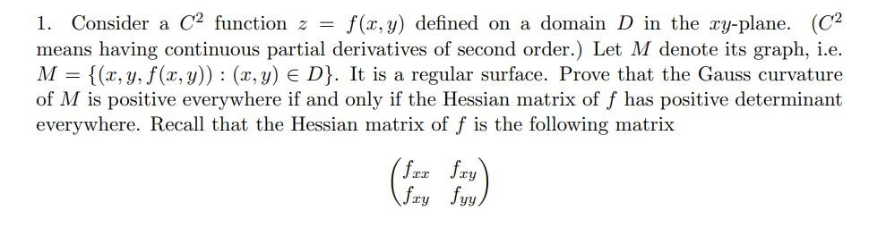 Solved 1. Consider a C2 function z = f(x,y) defined on a | Chegg.com