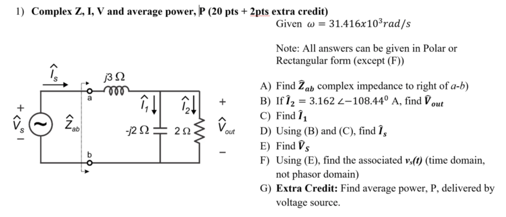 Solved 1 Complex Z 1 V And Average Power P Pts Chegg Com