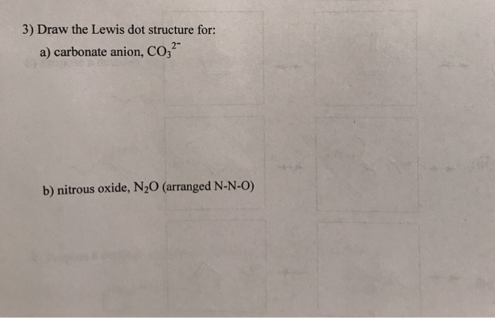 Solved 3) Draw the Lewis dot structure for: a) carbonate | Chegg.com