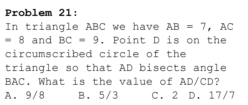 Solved Problem 21: In Triangle ABC We Have AB=7,AC =8 And | Chegg.com