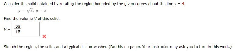Solved Consider the solid obtained by rotating the region | Chegg.com