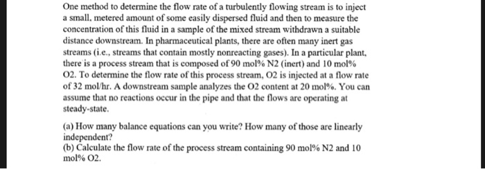 Solved One method to determine the flow rate of a | Chegg.com