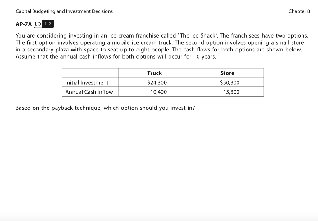 Solved Capital Budgeting and Investment Decisions Chapter 8 | Chegg.com