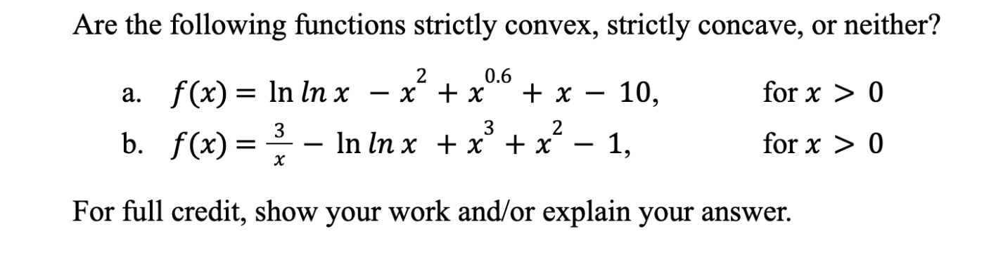 Solved Are the following functions strictly convex, strictly | Chegg.com