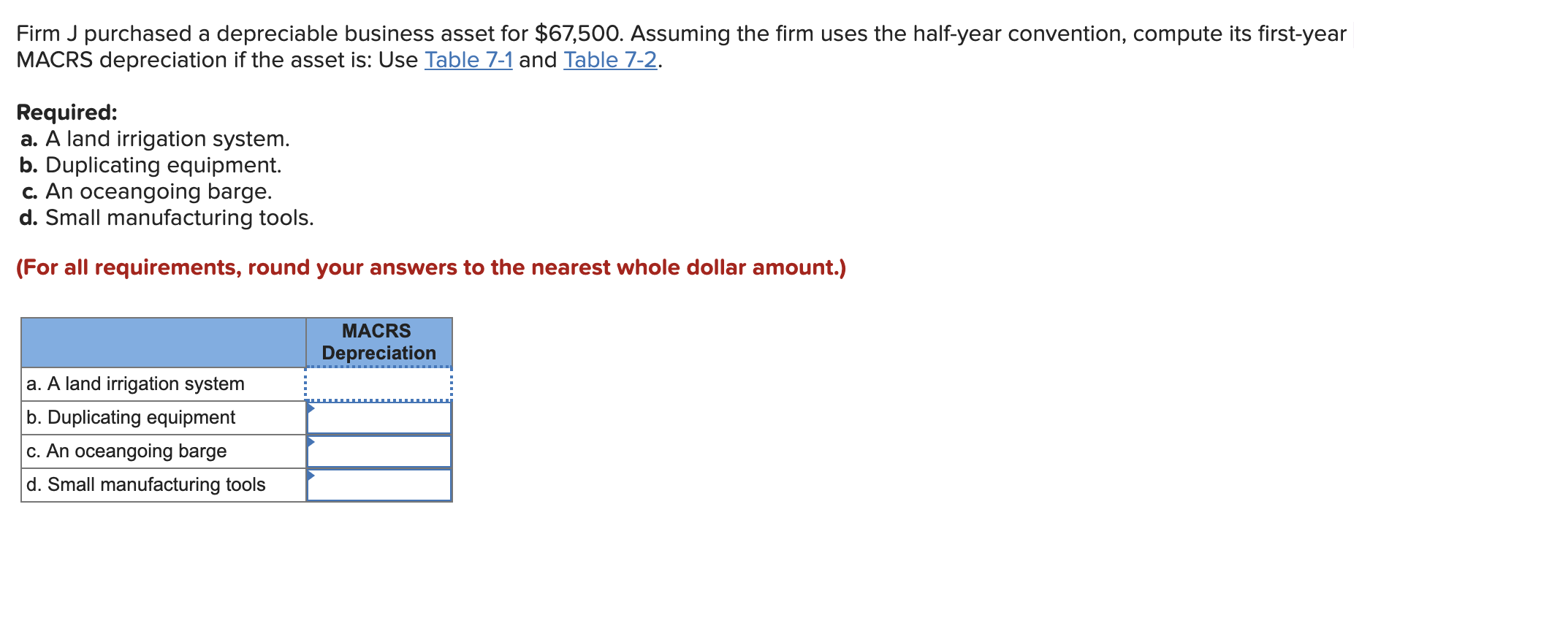 Solved Firm J purchased a depreciable business asset for