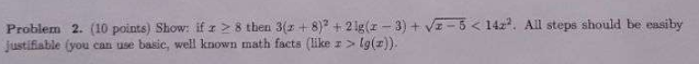 Solved Problem 2. (10 points) Show: if x≥8 then | Chegg.com