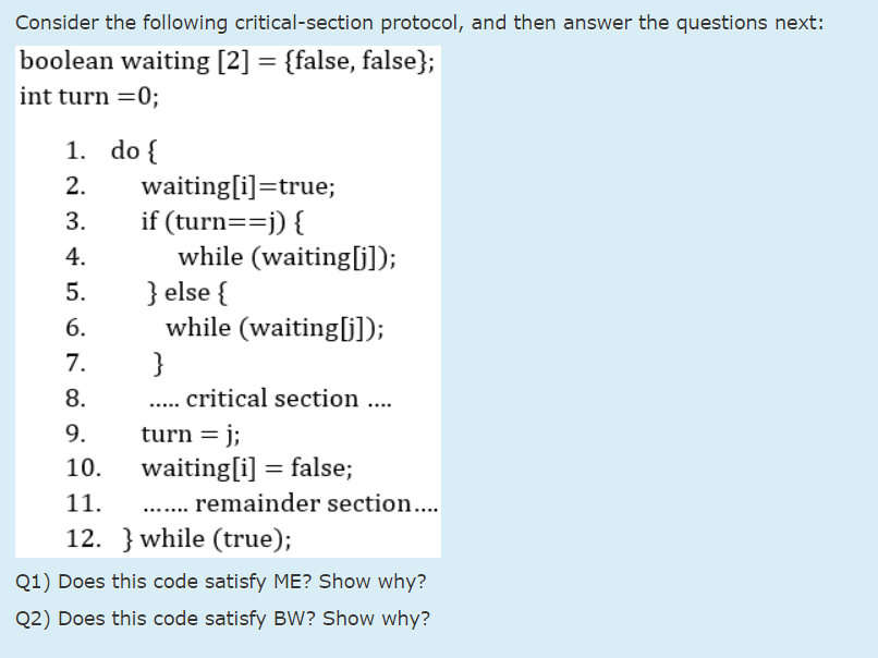Solved Consider the following critical-section protocol, and | Chegg.com