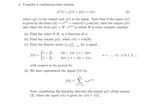 Solved 4. Consider a continuous-time system | Chegg.com