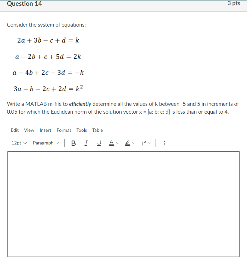 Solved Question 14 3 pts Consider the system of equations: | Chegg.com