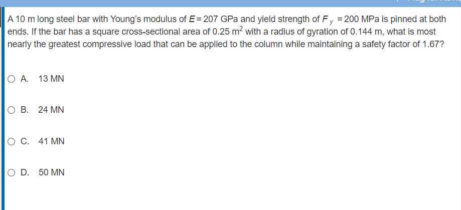 Solved A 10 m long steel bar with Young's modulus of E = 207 | Chegg.com