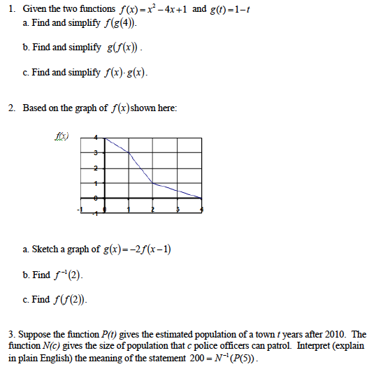 Solved 1 Given The Two Functions F X X2 4x 1 And G T 1 Chegg Com