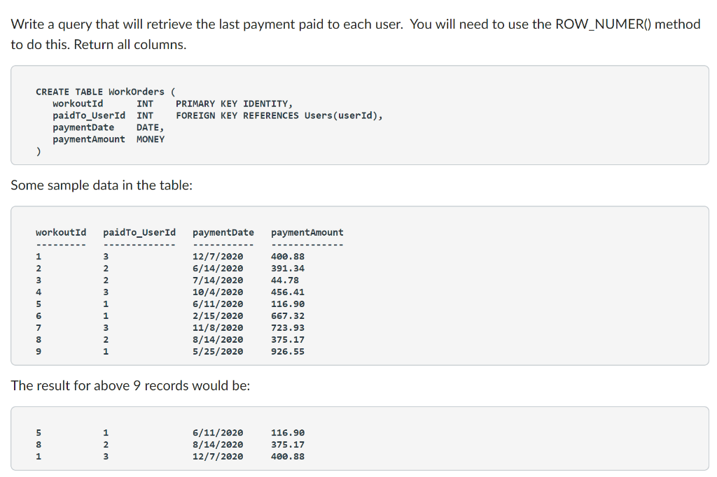 Solved Write a query that will retrieve the last payment | Chegg.com