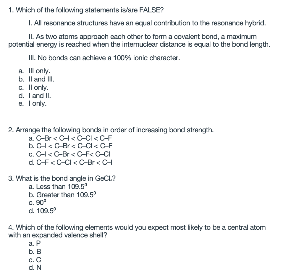 Solved 1. Which of the following statements is/are FALSE? 1. Chegg.com