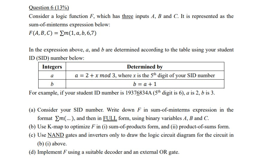 Solved Question 6 (13%) Consider a logic function F, which | Chegg.com