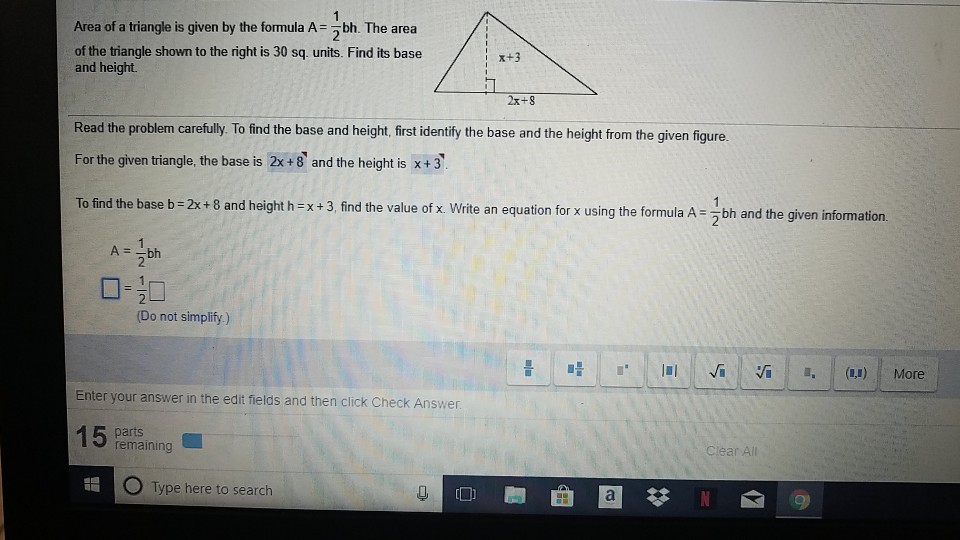 Solved Area of a triangle is given by the formula Abh. The | Chegg.com