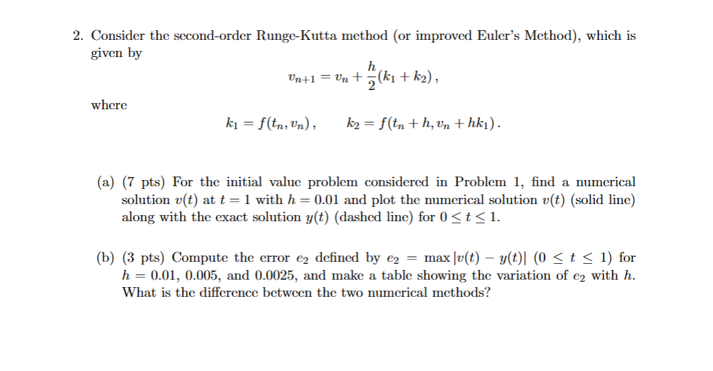 Consider the second-order Runge-Kutta method (or | Chegg.com