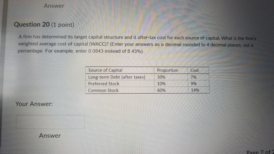 Solved Answer Question 20 (1 point) A firm has determined | Chegg.com