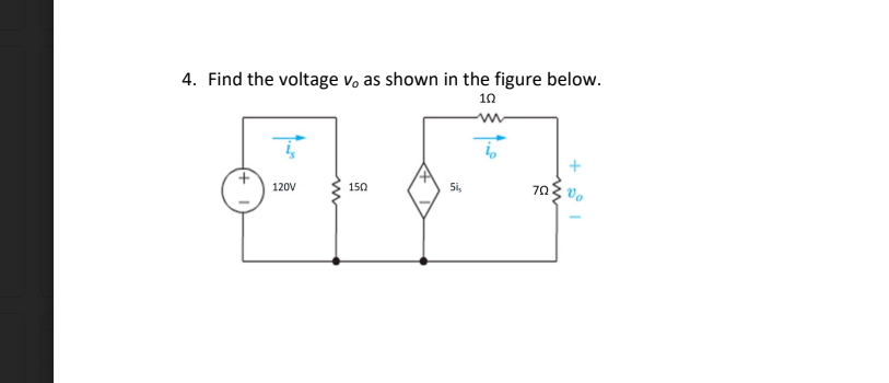Solved 4. Find the voltage vo as shown in the figure below. | Chegg.com