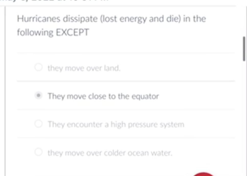 Solved Hurricanes dissipate (lost energy and die) in the