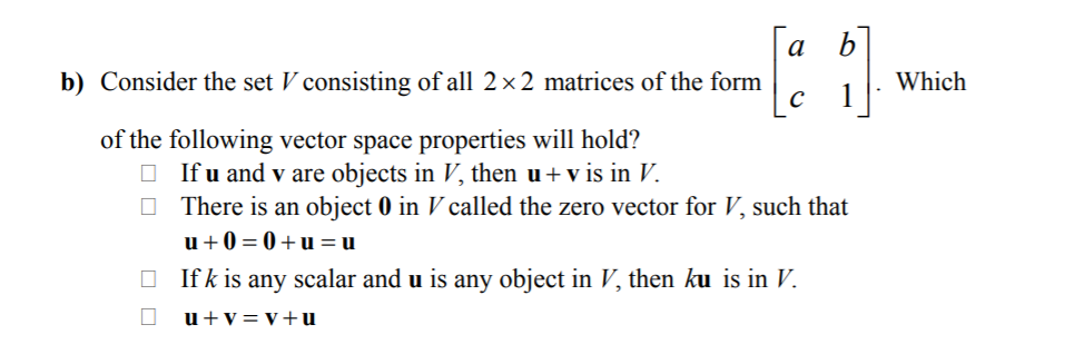 Solved Which [a B] B) Consider The Set V Consisting Of All 2 | Chegg.com