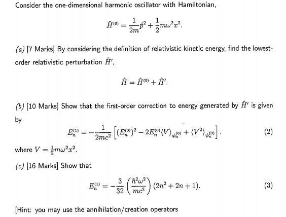 Consider The One Dimensional Harmonic Oscillator W Chegg Com