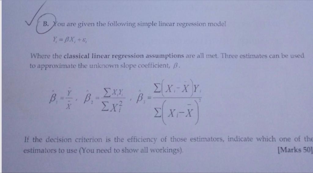 Solved B. You Are Given The Following Simple Linear | Chegg.com