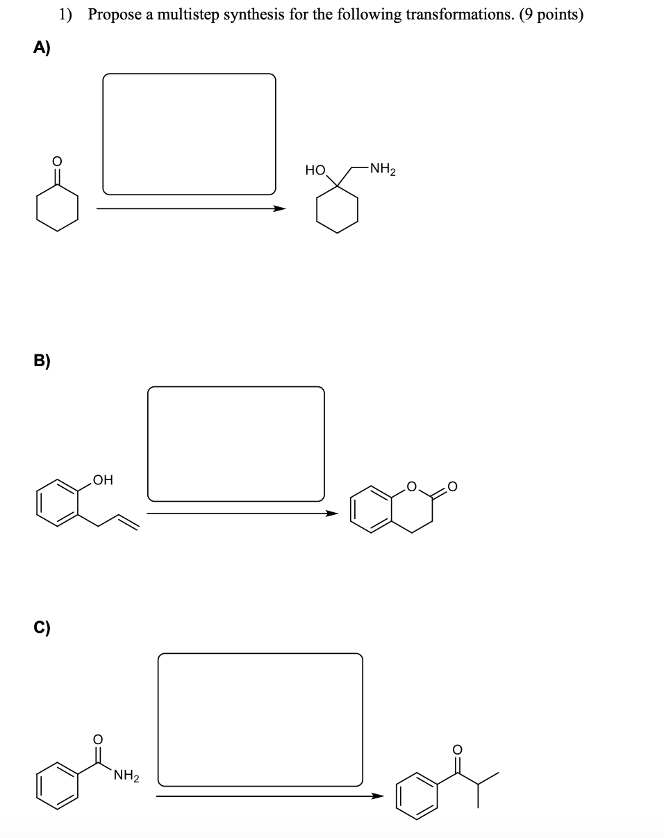 Solved 1) Propose A Multistep Synthesis For The Following | Chegg.com