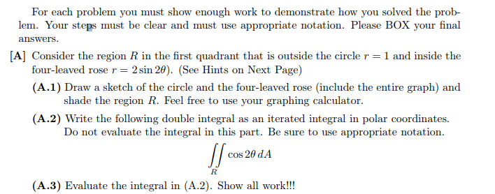 Solved For each problem you must show enough work to | Chegg.com