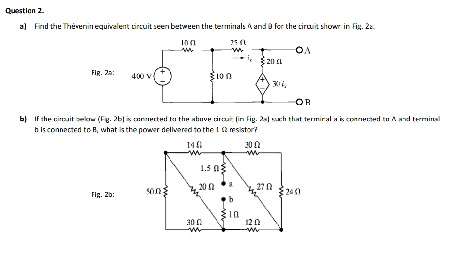 Solved A) Find The Thévenin Equivalent Circuit Seen Between | Chegg.com