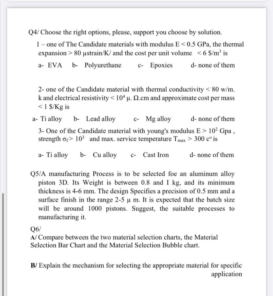 Solved Q4/ Choose the right options, please, support you | Chegg.com