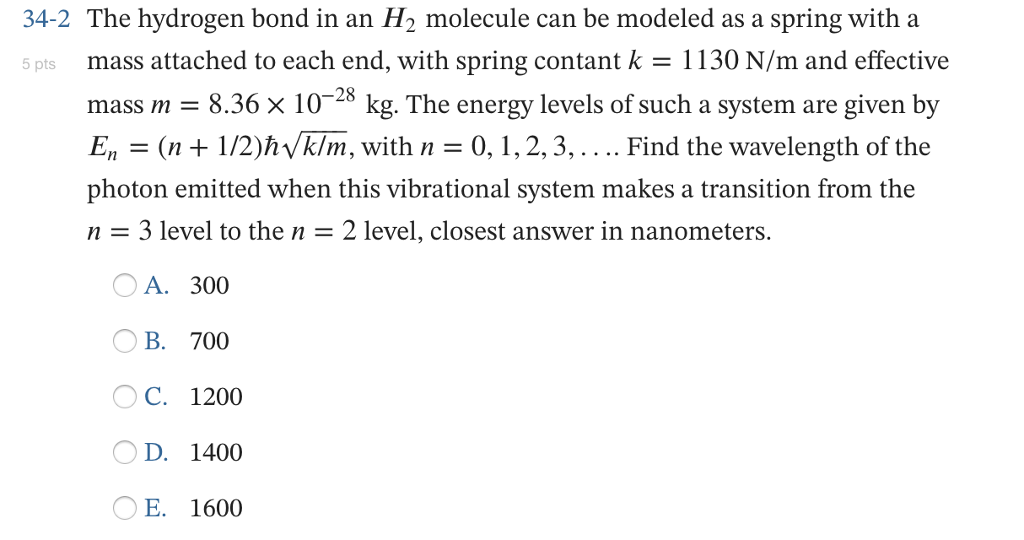 Solved he hydrogen bond in an H2 molecule can be modeled as | Chegg.com