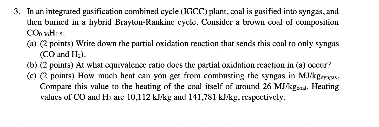 3. In an integrated gasification combined cycle | Chegg.com