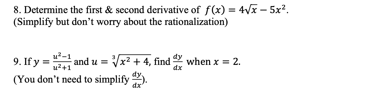 Solved 8 Determine The First And Second Derivative Of 8645