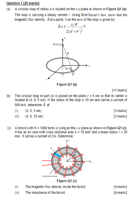 Solved Question 1 (25 marks) (a) A circular loop of radius a | Chegg.com