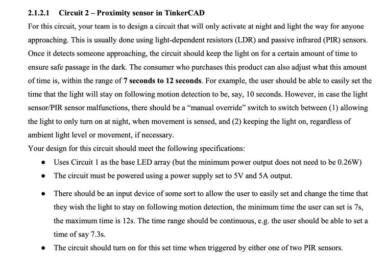Solved 2.1.2.1 Circuit 2 Proximity sensor in TinkerCAD For