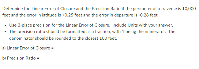 Solved Determine the Linear Error of Closure and the | Chegg.com