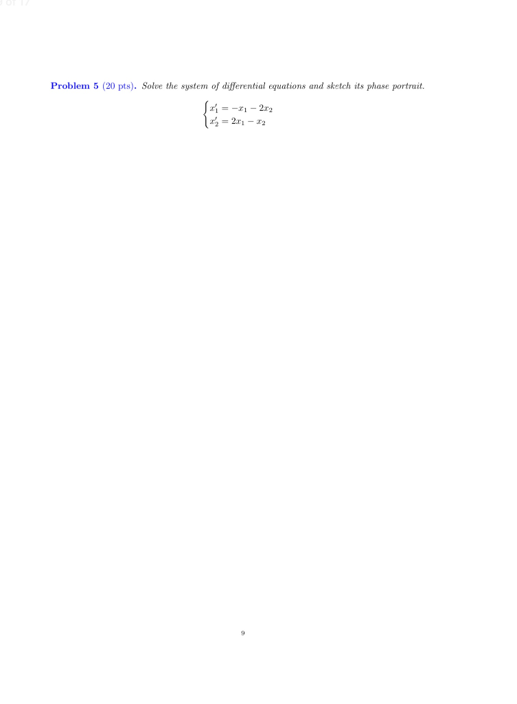 Solved Problem 5 (20 pts). Solve the system of differential | Chegg.com