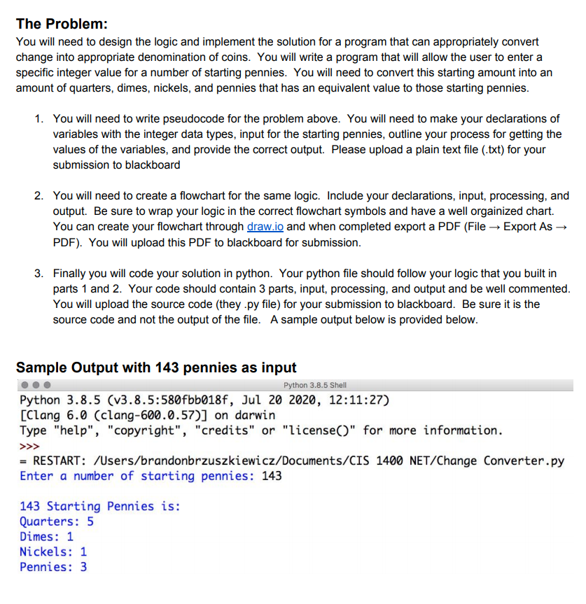 Solved The Problem: You will need to design the logic and | Chegg.com