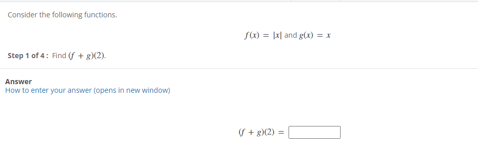 Solved Consider the following functions. f(x)=∣x∣ and g(x)=x | Chegg.com