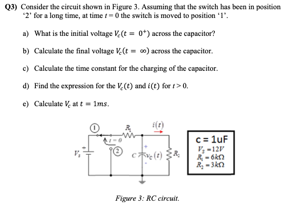Solved (3) Consider the circuit shown in Figure 3. Assuming | Chegg.com