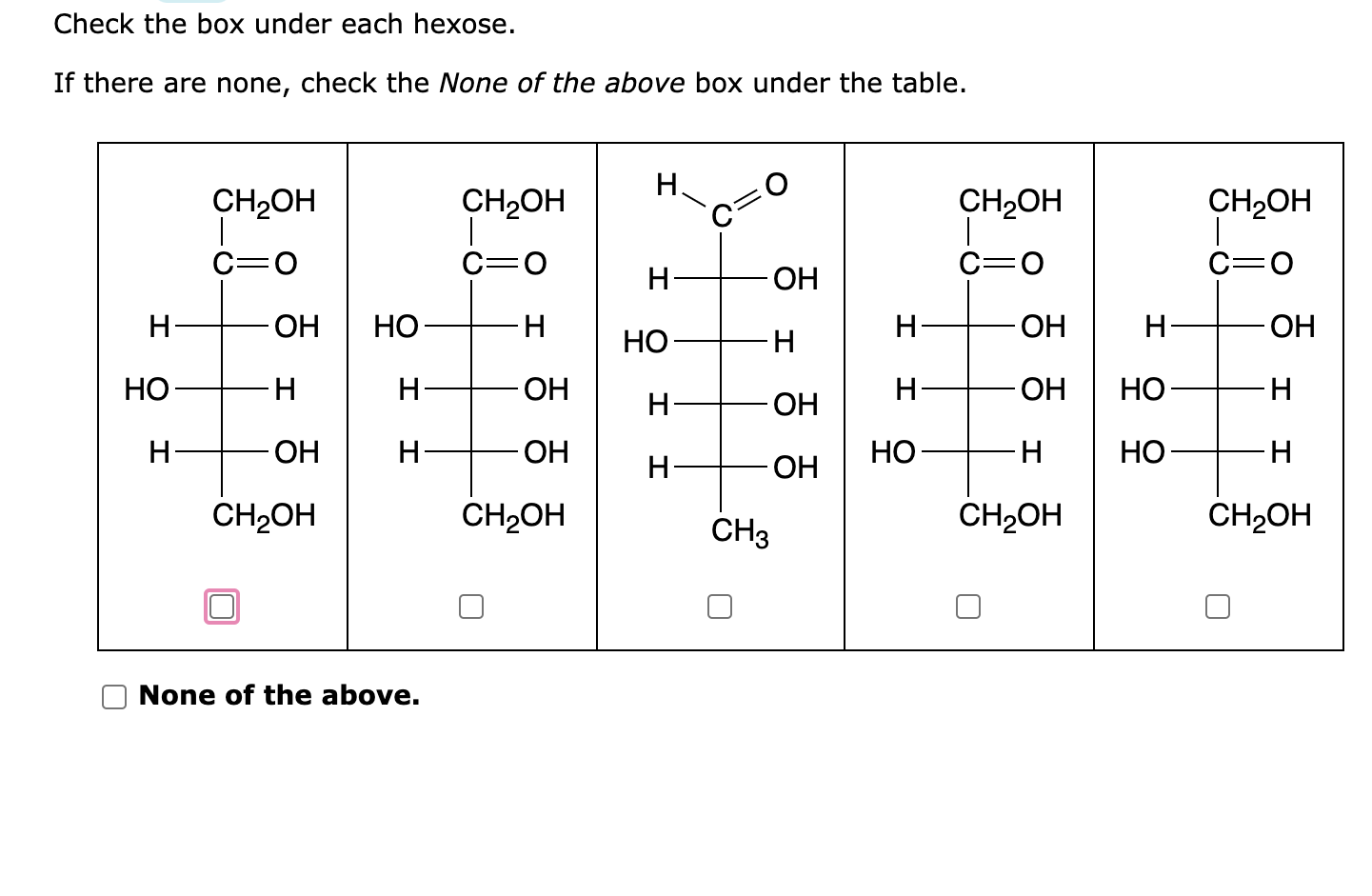 Solved Check the box under each hexose. If there are none,