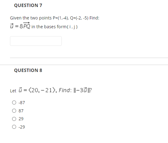 Solved QUESTION 7 Given The Two Points P=(1,-4), Q=(-2,-5) | Chegg.com