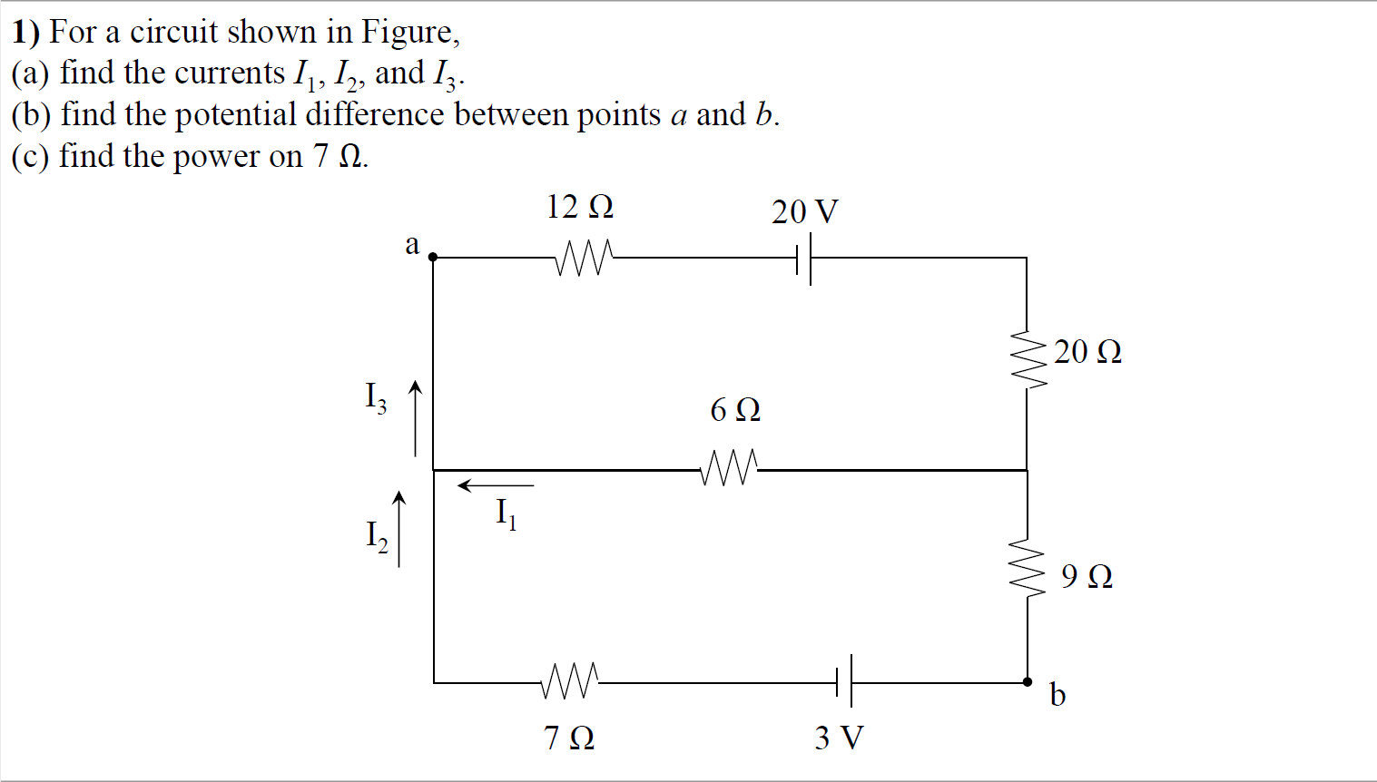 Solved 1) For a circuit shown in Figure, (a) find the | Chegg.com