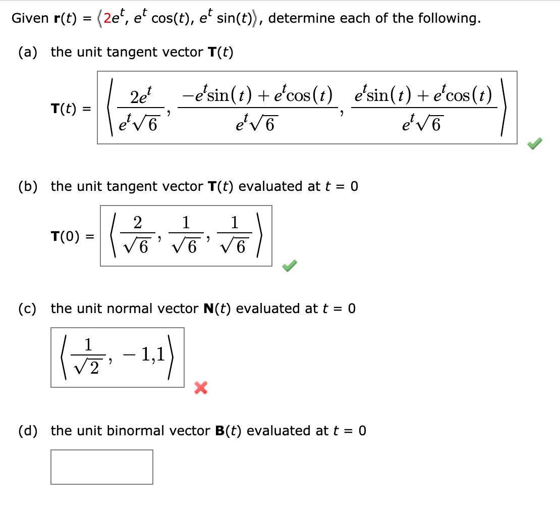 Solved Given R T 2e Et Cos T Et Sin T Determine Chegg Com